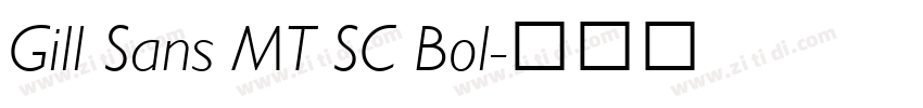Gill Sans MT SC Bol字体转换